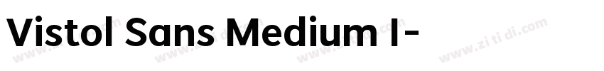 Vistol Sans Medium I字体转换